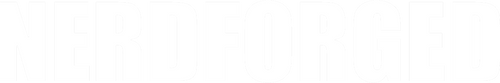Nerdforged